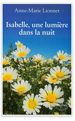Isabelle, une lumière dans la nuit